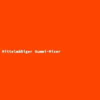 Mittelm&auml;&szlig;iger Gummi-Mixer