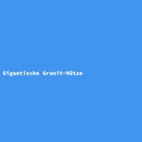 Gigantische Granit-M&uuml;tze