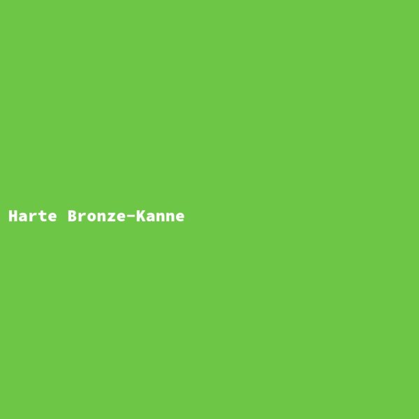Harte Bronze-Kanne