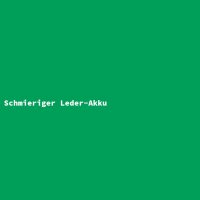 Schmieriger Leder-Akku