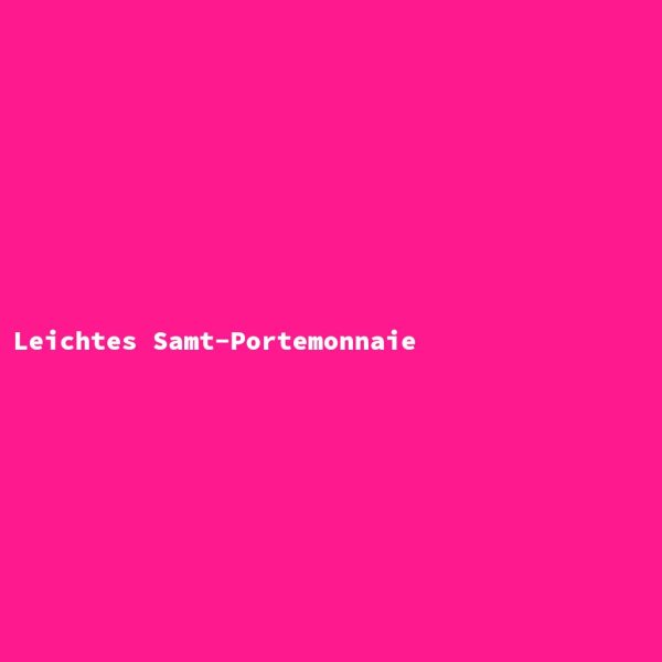 Leichtes Samt-Portemonnaie