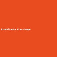 Exorbitante Glas-Lampe