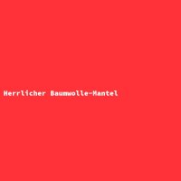 Herrlicher Baumwolle-Mantel