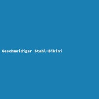 Geschmeidiger Stahl-Bikini