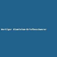 Wertiger Aluminium-Briefbeschwerer
